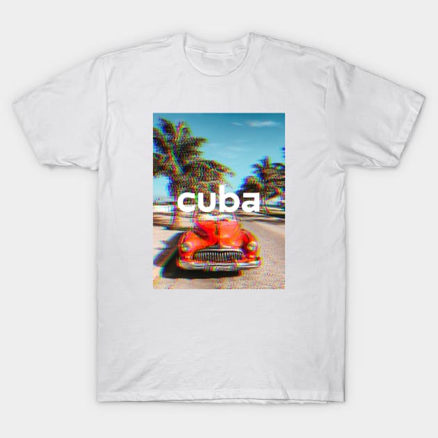 cuba T-Shirt by JstCyber